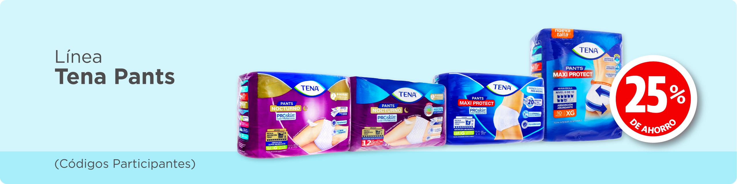 Tena Pants 25% de ahorro